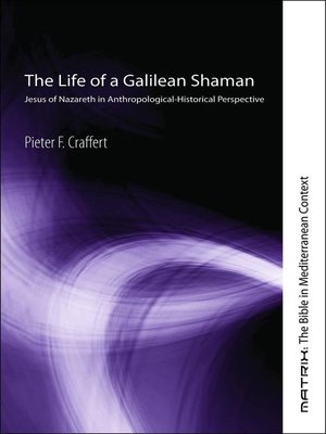 cover image of The Life of a Galilean Shaman